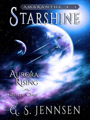 cover image of Starshine (Aurora Rising Book One)